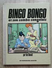 TED BENOIT **ONE SHOT/RECIT COMPLET BINGO BONGO ET SON COMBO CONGOLAIS** EO 1987