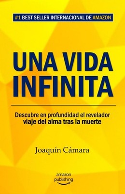 Una vida infinita: Descubre en profundidad el revelador viaje del alma tras ...