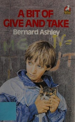 A Bit of Give and Take Paperback Bernard Ashley