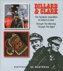 The Fantastic Expedition of Dillard & Clark/Through the Morning, Through the Night * by Dillard & Clark (CD, Sep-2011, Beat Goes On)