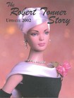 The Robert Tonner Story: Update 2002 by Stephanie Finnegan (Paperback, 2002)