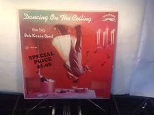 BOB KEENE - Dancing on the Ceiling ~ WHIPPET 701 {dg orig} **1956** - VERY RARE