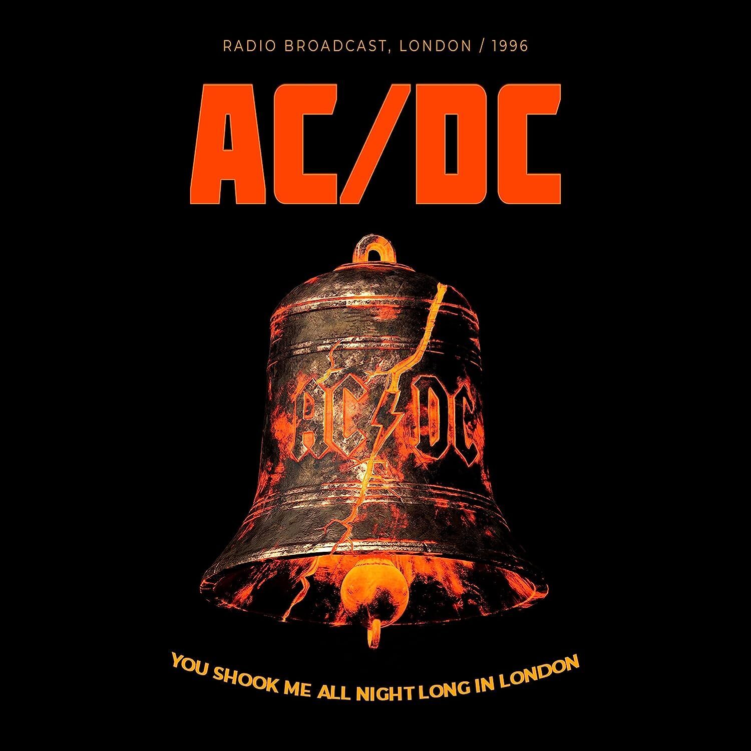 AC/DC You Shook Me All Night Long in London: Radio Broadcast, London  (Vinyl LP)