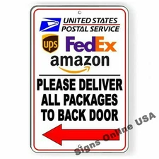 Deliver All Packages Back Door Arrow Left Metal Sign Or Decal delivery