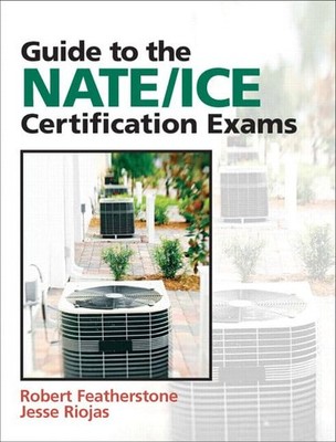 GUIDE TO NATE/ICE CERTIFICATION EXAMS BY Jesse Riojas PAPERBACK **GOOD**