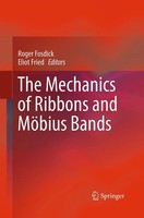 Roger Fosdick (U. A.) | The Mechanics Of Ribbons And MöBius Bands | Taschenbuch