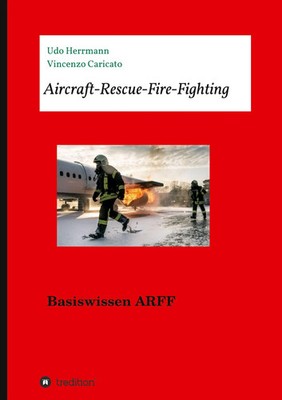 Vincenzo Caricato (u. a.) | Aircraft-Rescue-Fire-Fighting | Buch | Deutsch