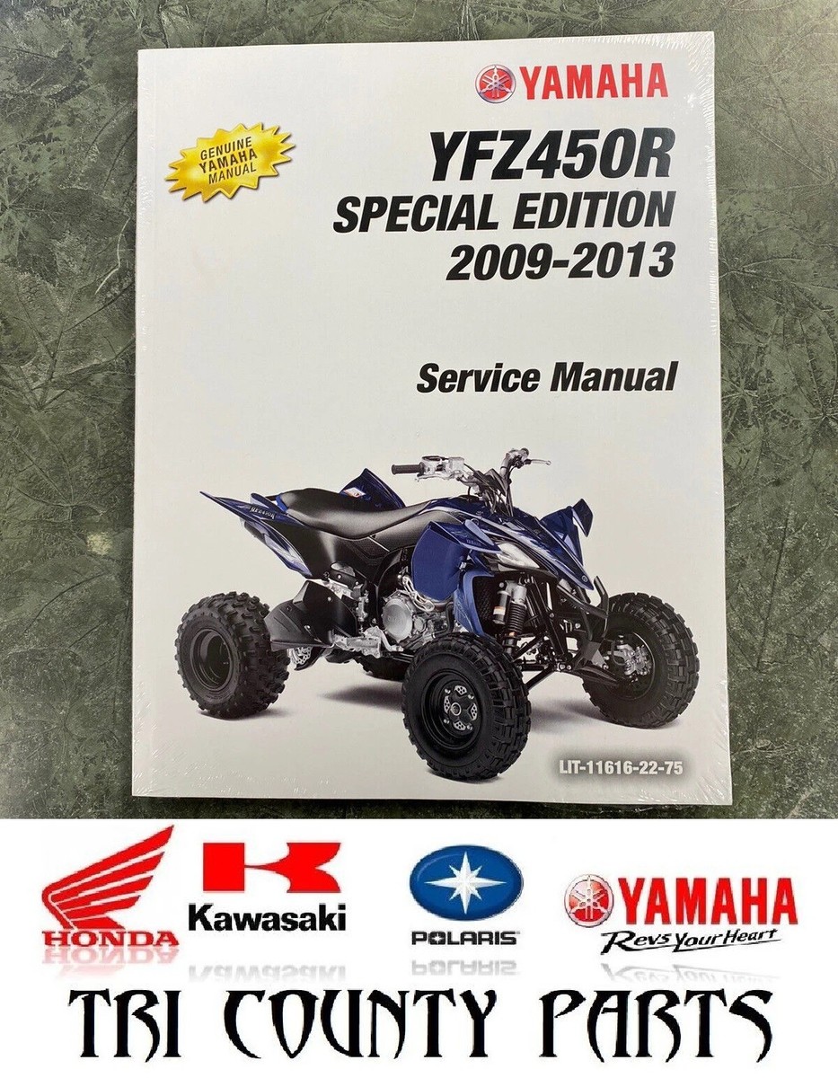 2009-2013 Yamaha YFZ450R Special Edition Service Manual OEM LIT
