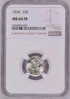 1936 10C MS64 FB NGC