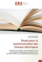 ÉTude Pour La Synchronisation Des RéSeaux éLectriques Kossi Senyo Kpodé