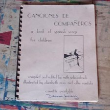 Ruth Schoenbach Canciones De Companeros Spanish Songs For Children 1985 4toSC VG