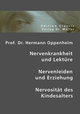 Prof, Dr, Hermann Oppenheim: Nervenkrankheit und Lek[...] | Buch | 9783865509307