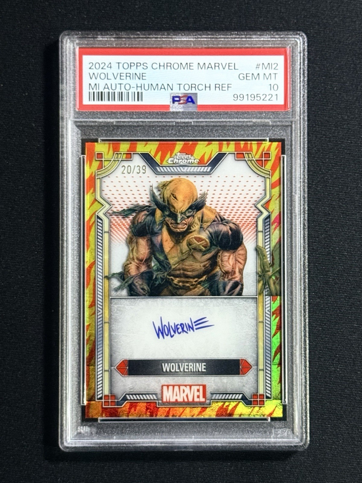2024 Topps Chrome Marvel WOLVERINE Human Torch Refractor Auto #20/39 PSA 10