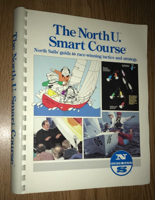 THE NORTH U. SMART COURSE GUIDE TO RACE WINNING TACTICS STRATEGY BOOK NORTH SAIL
