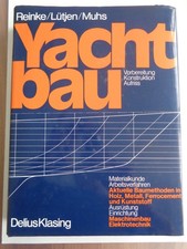 Reinke Lütjen Muhs Yachtbau Aufriss Konstruktion Segelboot Delius Klasing 1981