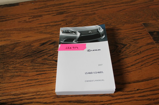 2017 Lexus LS460 LS 460 LS 460L owners manual Lex719 | eBay