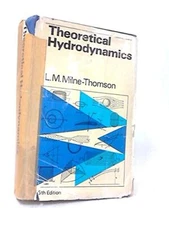 THEORETICAL HYDRODYNAMICS By L. M. Milne Thomson - Hardcover