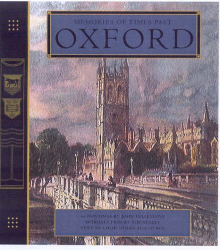 Memories of Times Past: A Nostalgic Journey Through Oxford