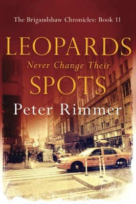 Leopards Never Change Their Spots: A captivating historical come to life ser...