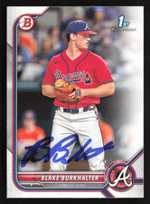 Blake Burkhalter Signed 2022 1st Bowman Draft Card # BD-10 Atlanta Braves 11