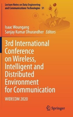 3rd International Conference on Wireless, Intelligent and Dis... - 9783030443719