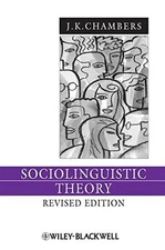 SOCIOLINGUISTIC THEORY By J. K. Chambers **Mint Condition**