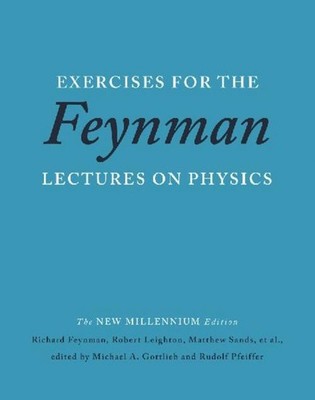 Robert Leighton Exercises for the Feynman Lectures on Physics
