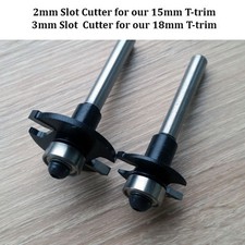 TWIN PACK -2mm & 3mm SLOT CUTTER, ROUTER BIT SET FOR 15mm & 18mm T-TRIM EDGING