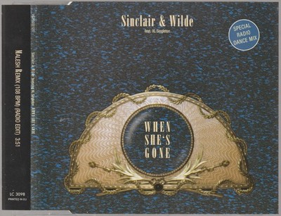 Sinclair & Wilde - When she's gone (Malesh Remix) [Maxi-CD, 1997] Promo