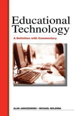 Educational Technology: A Definition with Commentary - Paperback - GOOD
