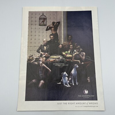The Cosmopolitan Hotel Las Vegas 2011 Print Ad Just the right amount of wrong