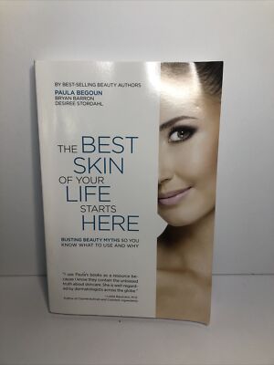 Best Skin of Your Life Starts Here by paula begoun Paperback, 2015)