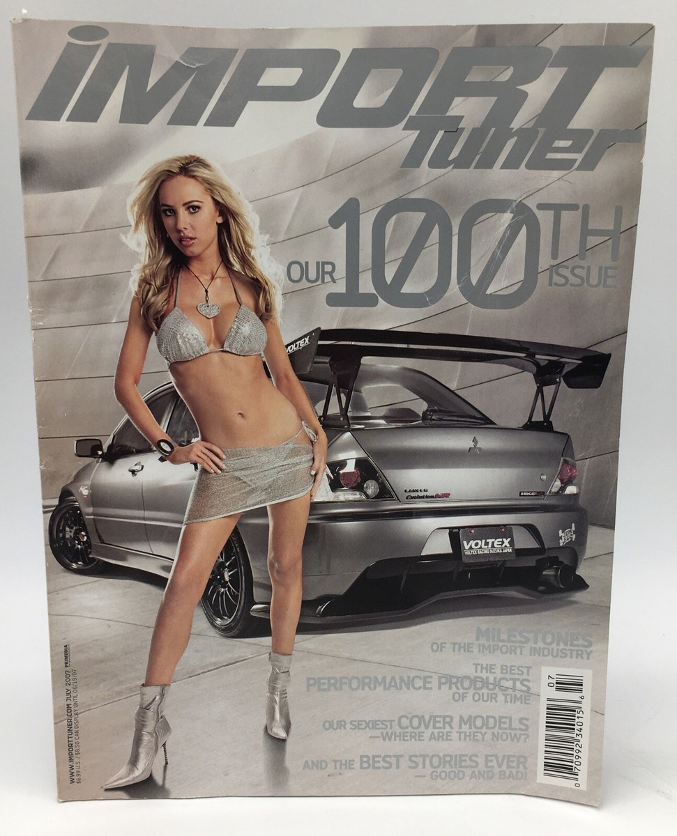 Import Tuner Magazine July 2007 Issue #100 No Label