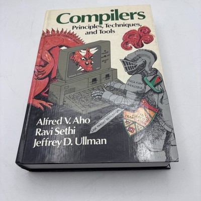 Compilers: Principle, Techniques and Tools