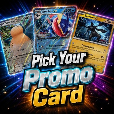 Pick Your Promo Card!
