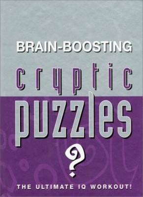 Brain Boosting Cryptic Puzzles (Puzzle Books),Heather Dickson