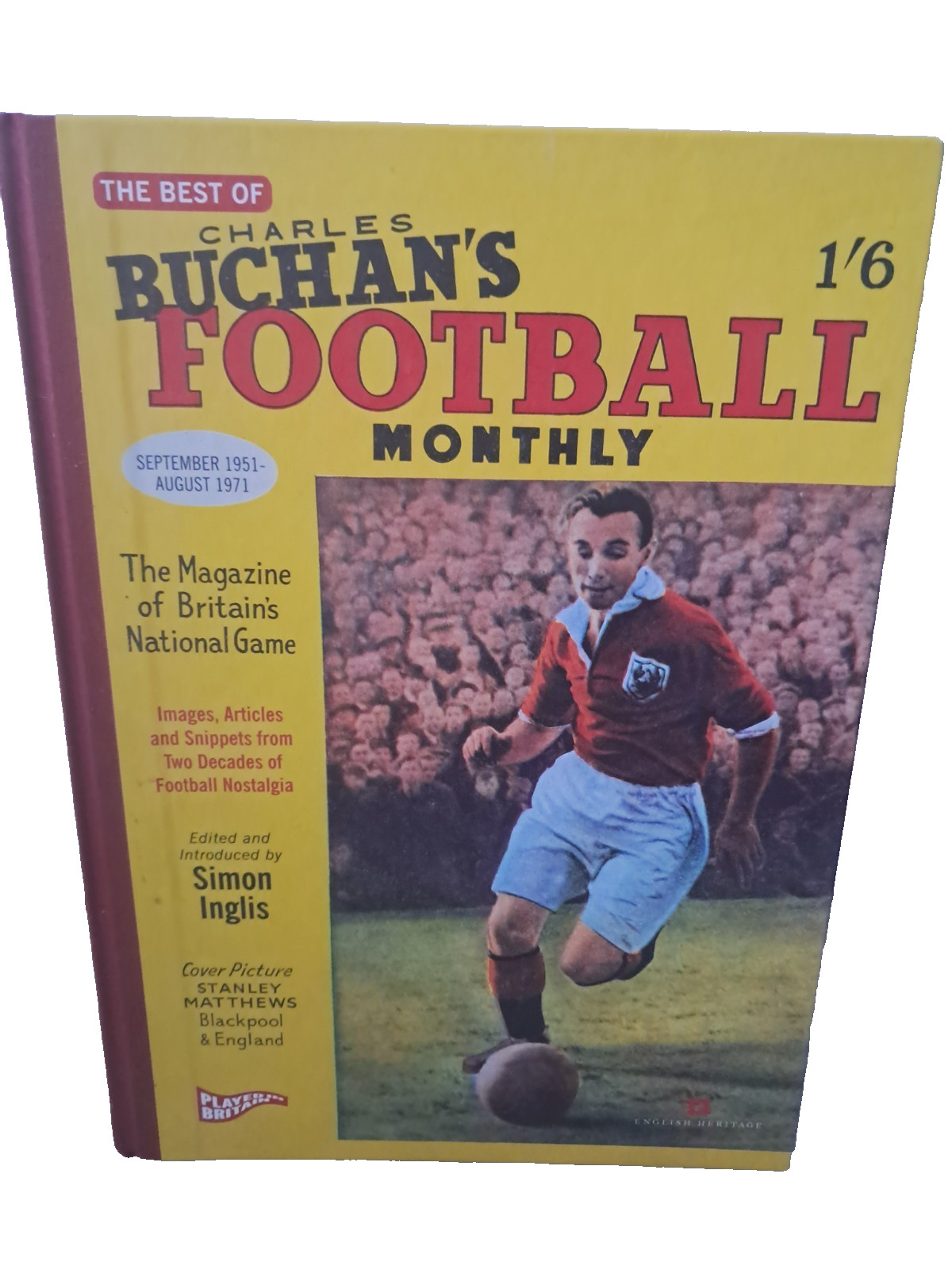 THE BEST OF CHARLES BUCHAN'S FOOTBALL MONTHLY SEPT 1951-AUG 1971 H/B EX CON£9.99