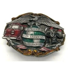 Bergamot Brass Works BELT BUCKLE I'm Proud to be an American Fire Fighter 1986