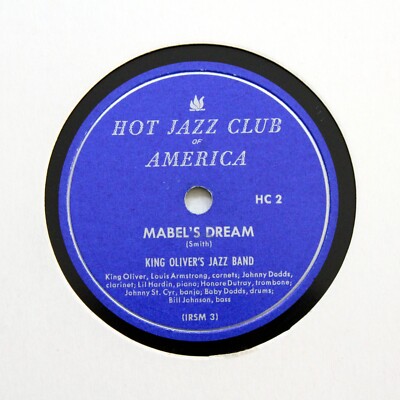 KING OLIVER'S JAZZ BAND (Louis Armstrong) ''Mabel's Dream'' HJCA HC-2 [78 RPM]