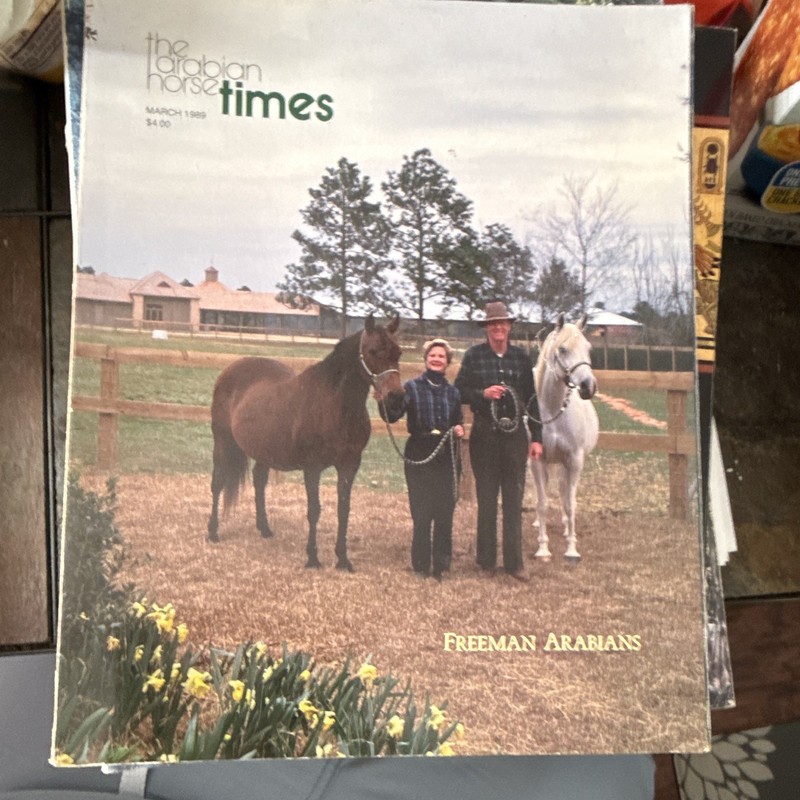 The Arabian Horse Times Magazine March 1989 - English - Freeman Arabians Illus.