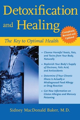Detoxification and Healing The Key to Optimal Health Baker (u. a.) Taschenbuch
