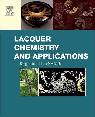 Lacquer Chemistry and Applications - 9780128035894