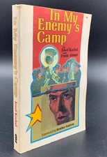 In My Enemy's Camp - by Josef Korbel & Frank Allnut - SIGNED Paperback 1976