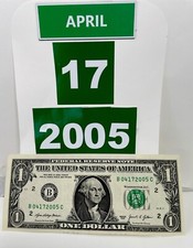 April 17 2005 Birthday Note UNC Fancy Serial Number One Dollar Bill B 04172005 C