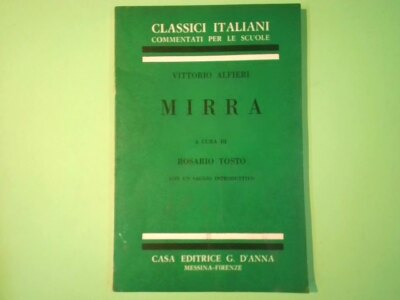 MIRRA VITTORIO ALFIERI KLASSIKER KOMMENTIERT FÜR DIE SCHULEN VON ANNA 1966