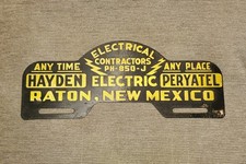 Vintage License Plate Topper Hayden-peryatel Electric Raton New Mexico