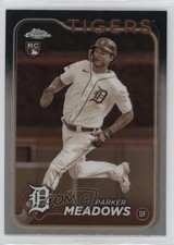 2024 Topps Chrome Sepia Refractor Parker Meadows #271 1q09