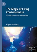 Eugene Subbotsky | The Magic Of Living Consciousness | Taschenbuch | Englisch