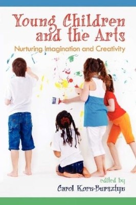 Carol Korn-Bursztyn Young Children and the Arts (Taschenbuch) (US IMPORT)