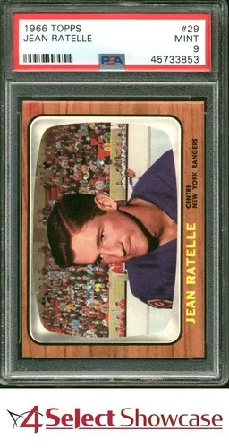 1966 TOPPS #29 JEAN RATELLE RANGERS HOF POP 3 PSA 9 SET BREAK